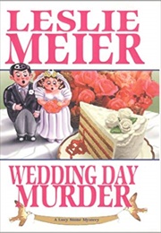Wedding Day Murder (Leslie Meier)