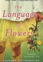 Language of Flowers (Vanessa Diffenbaugh)