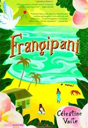 Frangipani (Celestine Vaite)