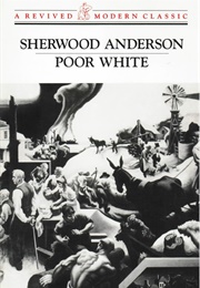 Poor White (Sherwood Anderson)