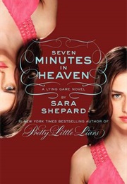 Seven Minutes in Heaven (Sara Shepard)