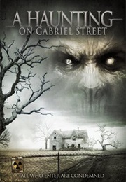 A Haunting on Gabriel Street (2012)