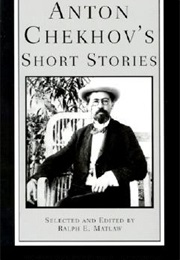 Anton Chekhov's Short Stories (Ralph E. Matlaw)
