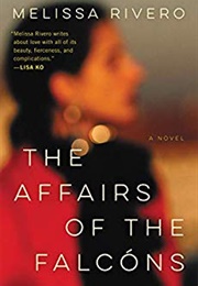 The Affairs of the Falcons (Melissa Rivero)