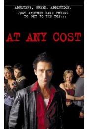 At Any Cost (2000)