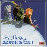 Pink Fairies, "Never Neverland"
