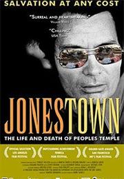 Jonestown: The Life and Death of the Peoples Temples