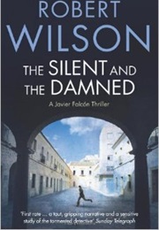 The Silent & the Damned (Robert Wilson)