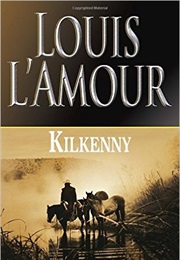 Kilkenny (Louis Lamour)