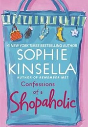 Confessions of a Shopaholic (Sophie Kinsella)