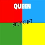 Queen - Back Chat