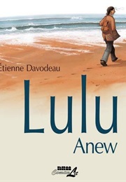 Lulu Anew (Étienne Davodeau)