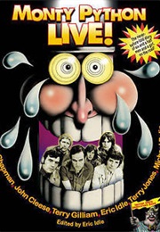 Monty Python Live (Eric Idle (Editor))