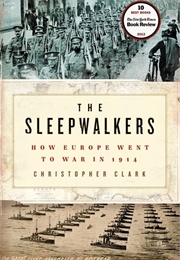 The Sleepwalkers (Christopher Clark)