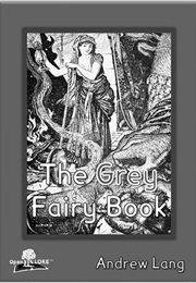Grey Fairy Book (Andrew Lang)