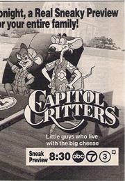Capitol Critters (TV Series)