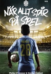 När Allt Står På Spel (Philip O'Connor & Haidar Hajdari)