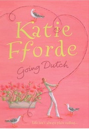 Going Dutch (Katie Fforde)