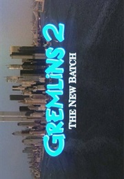 Gremlins 2 - The New Batch (1990)