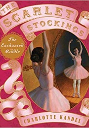 The Scarlet Stockings (Charlotte Kandel)