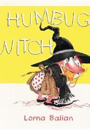 Humbug Witch by Lorna Balian