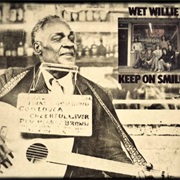 Wet Willie - Keep on Smilin&#39;