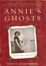 Annie&#39;s Ghosts (Steve Luxenberg)