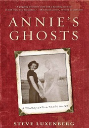 Annie's Ghosts (Steve Luxenberg)
