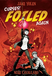 Curses! Foiled Again (Jane Yolen)