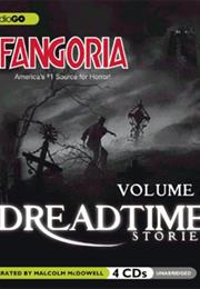 Fangoria's Dreadtime Stories: Volume Two