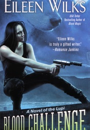 Blood Challenge (Eileen Wilks)