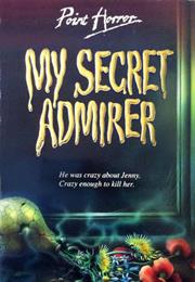 My Secret Admirer - Carol Ellis