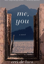 Me, You (Erri De Luca)