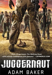 The Juggernaut (Adam Baker)