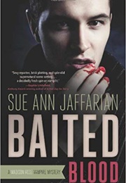 Baited Blood (Sue Ann Jaffarian)