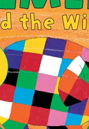 Elmer and the Wind (David McKee)