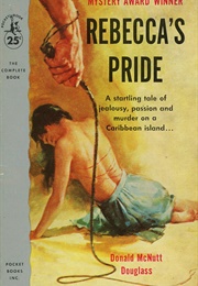 Rebecca's Pride (Donald McNutt Douglass)