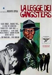 La Legge Dei Gangsters