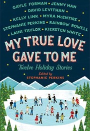 My True Love Gave to Me (Various)