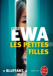 Les Petites Filles (Julie Ewa)