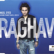 Angel Eyes - Raghav Featuring Frankey Maxx & Jucxi D