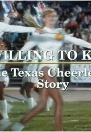 Willing to Kill: The Texas Cheerleader Story (1992)