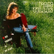Maybe It Was Memphis - Pam Tillis