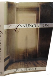 The Annunciation (David Plante)