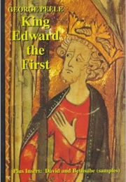 The Famous Chronicle of King Edward the First (George Peele)