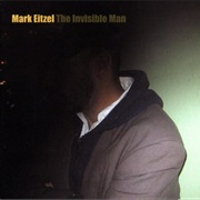 Mark Eitzel - The Invible Man