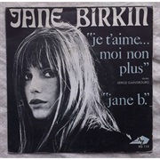 Jane Birkin &amp; Serge Gainsbourg, Je T&#39;aime... Moi Non Plus