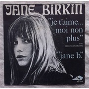 Jane Birkin & Serge Gainsbourg, Je T'aime... Moi Non Plus