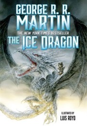 The Ice Dragon (George R.R. Martin)