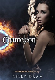 Chameleon (Kelly Oram)